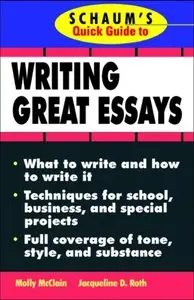 Schaum’s Quick Guide to Writing Great Essays (repost)