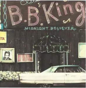 B.B. King - Midnight Believer (1978) Re-up