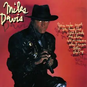 Miles Davis - You're Under Arrest (1985/2022) [Official Digital Download 24/192]
