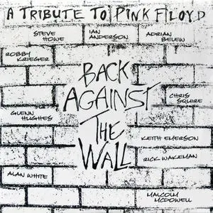 Back Against The Wall (A Tribute To Pink Floyd) (2005) [2LP, 2014, Vinyl Rip 16/44 & mp3-320 + DVD]