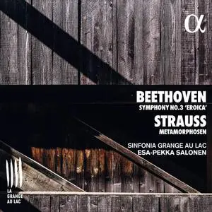 Esa-Pekka Salonen, Sinfonia Grange au Lac - Beethoven: Symphony No. 3; Richard Strauss: Metamorphosen (2019)