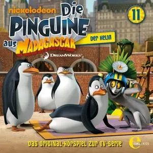 «Die Pinguine aus Madagascar - Folge 11: Der Helm» by Thomas Karallus