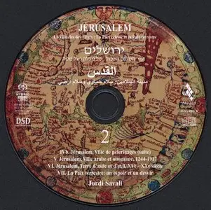 Jordi Savall & Hesperion XXI - Jerusalem: La Ville des deux Paix (2008) {2CD Set, Alia Vox AVSA 9863}