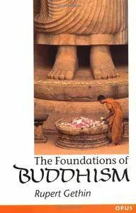 Rupert Gethin - The Foundations of Buddhism [Repost]