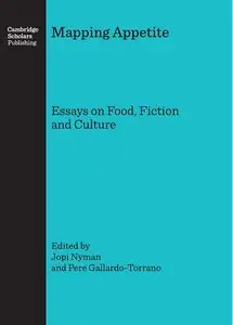Mapping Appetite: Essays on Food, Fiction and Culture (Repost)