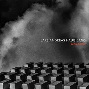 Lars Andreas Haug Band - Wazairo (2019)