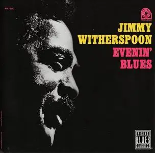 Jimmy Witherspoon - Evenin' Blues (1964) [Reissue 2006]