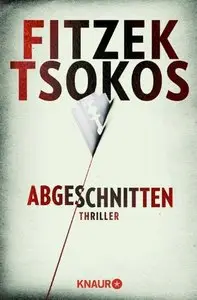 Abgeschnitten: Thriller (Repost)