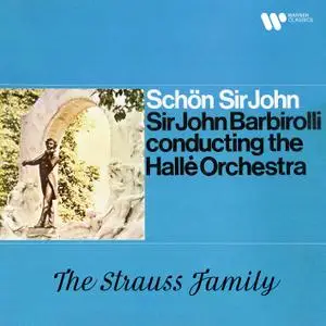 Hallé Orchestra & Sir John Barbirolli - Schön Sir John. The Strauss Family (1957/2020) [Official Digital Download 24/192]