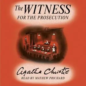 «The Witness for the Prosecution» by Agatha Christie