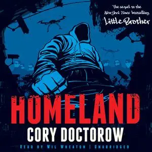 «Homeland» by Cory Doctorow