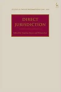 Direct Jurisdiction: Asian Perspectives