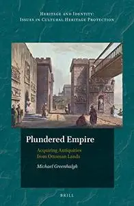 Plundered Empire (Heritage and Identity)