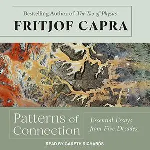 Patterns of Connection: Essential Essays from Five Decades [Audiobook] (Repost)