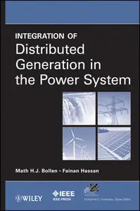Integration of Distributed Generation in the Power System (Repost)