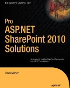 Pro ASP.NET SharePoint 2010 Solutions [Repost]