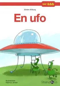 «En ufo» by Kirsten Ahlburg