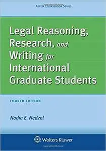 Legal Reasoning, Research, and Writing for International Graduate Students (Aspen Coursebook)