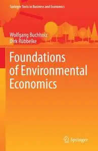 Foundations of Environmental Economics (Repost)