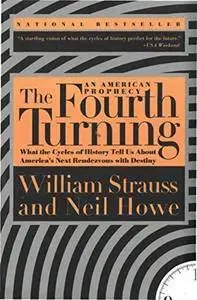 The Fourth Turning: An American Prophecy [Audiobook]