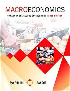 Macroeconomics : Canada in the Global Environment, 9th Edition