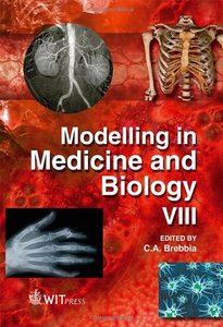 Modelling in Medicine and Biology VIII (repost)