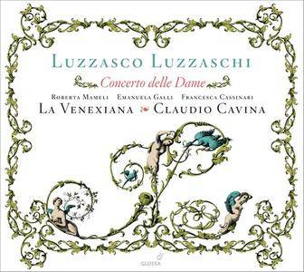 La Venexiana, Claudio Cavina - Luzzaschi: Concerto Delle Dame (2011)