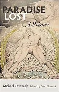 Paradise Lost: A Primer