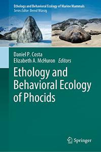 Ethology and Behavioral Ecology of Phocids