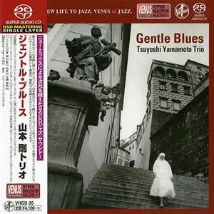 Tsuyoshi Yamamoto Trio - Gentle Blues (2013) [Japan 2014] SACD ISO + Hi-Res FLAC