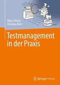 Testmanagement in der Praxis