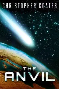 «The Anvil» by Christopher Coates