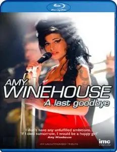 Amy Winehouse - A Last Goodbye (2011) [Blu-ray]