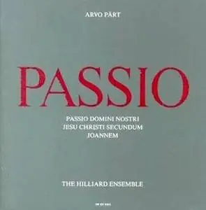 Pärt – Passio – Hilliard Ensemble (1988)