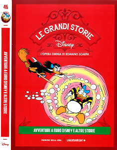 Le Grandi Storie Walt Disney - Volume 46 - L’Opera Omnia di Romano Scarpa