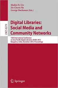 Digital Libraries: Social Media and Community Networks (Repost)