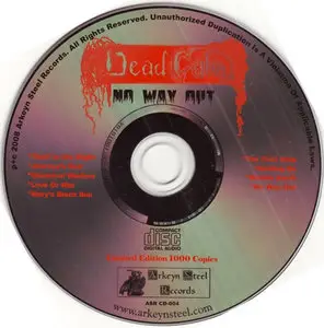 Dead Calm - No Way Out (1991) {2008 Arkeyn Steel} **[RE-UP]**