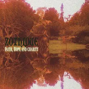 Zothique - Faith, Hope And Charity (2015)