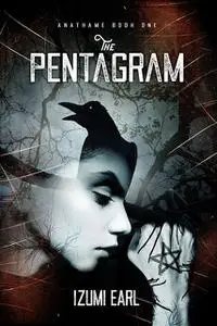 «Pentagram» by Izumi Earl