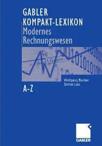 Kompakt-Lexikon Modernes Rechnungswesen, 2. Auflage (Repost)