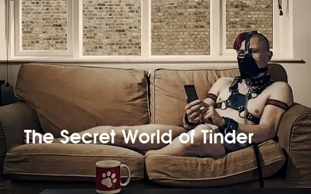 Channel 4 - The Secret World of Tinder (2015)