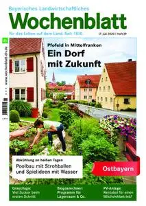 Bayerisches Landwirtschaftliches Wochenblatt Ostbayern - 16. Juli 2020