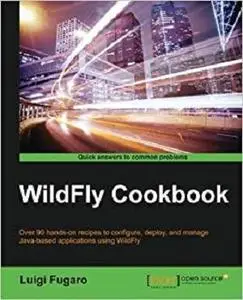 WildFly Cookbook