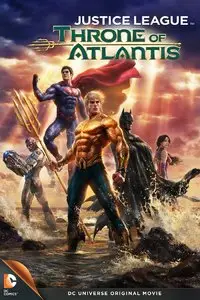 Justice League: Throne of Atlantis (2015)