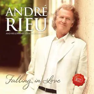 André Rieu and Johann Strauss Orchestra - Falling In Love (2016)
