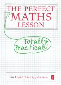 The Perfect Maths Lesson