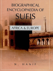 Biographical Encyclopaedia of Sufis: Africa and Europe