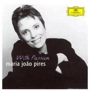 Maria-João Pires - With Passion (2007)