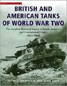 British and American Tanks of World War Two  [Repost]