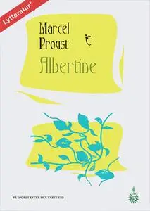 «Albertine» by Marcel Proust